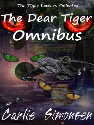 cover image of The Dear Tiger Omnibus